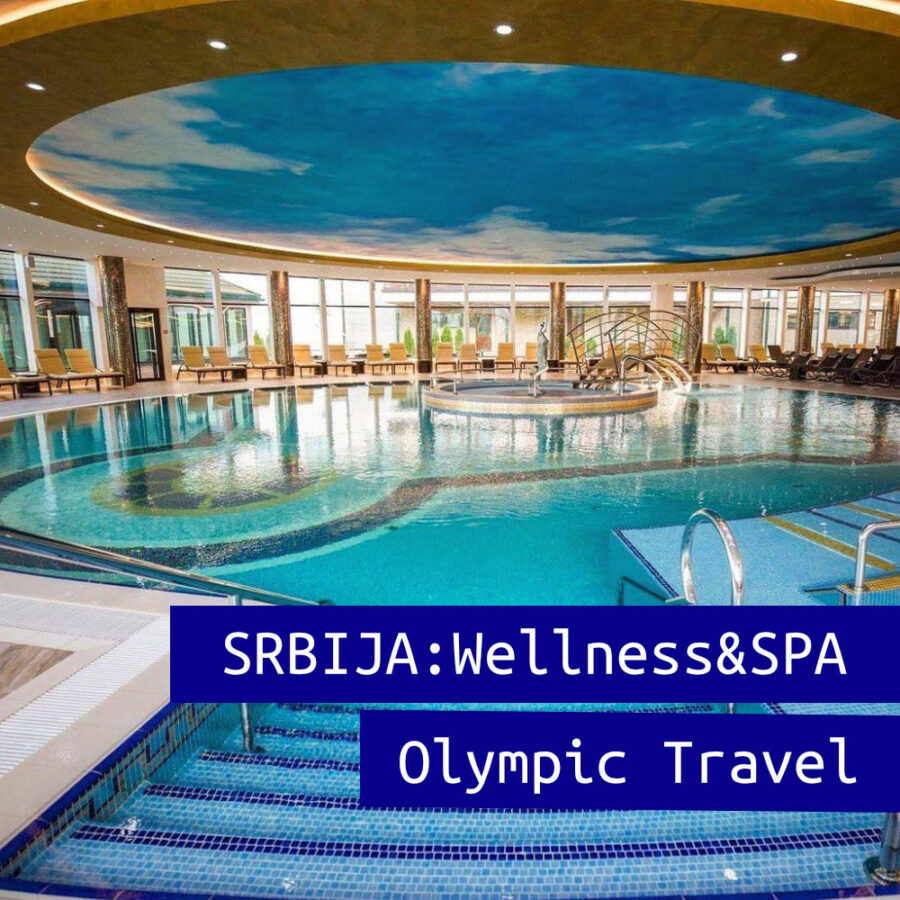 Air Tours ponuda turističkih aranžmana za Srbiju Wellness i SPA preko Olympic Travel